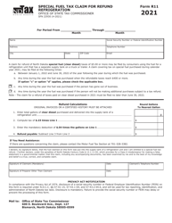 Document preview: Form R11 (SFN22930) Special Fuel Tax Claim for Refund Refrigeration - North Dakota