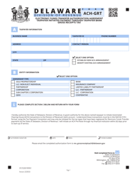 Document preview: Form ACH-GRT Electronic Funds Transfer Authorization Agreement - Taxpayer Initiated Payment Through Taxpayer Bank Gross Receipts Tax - Delaware