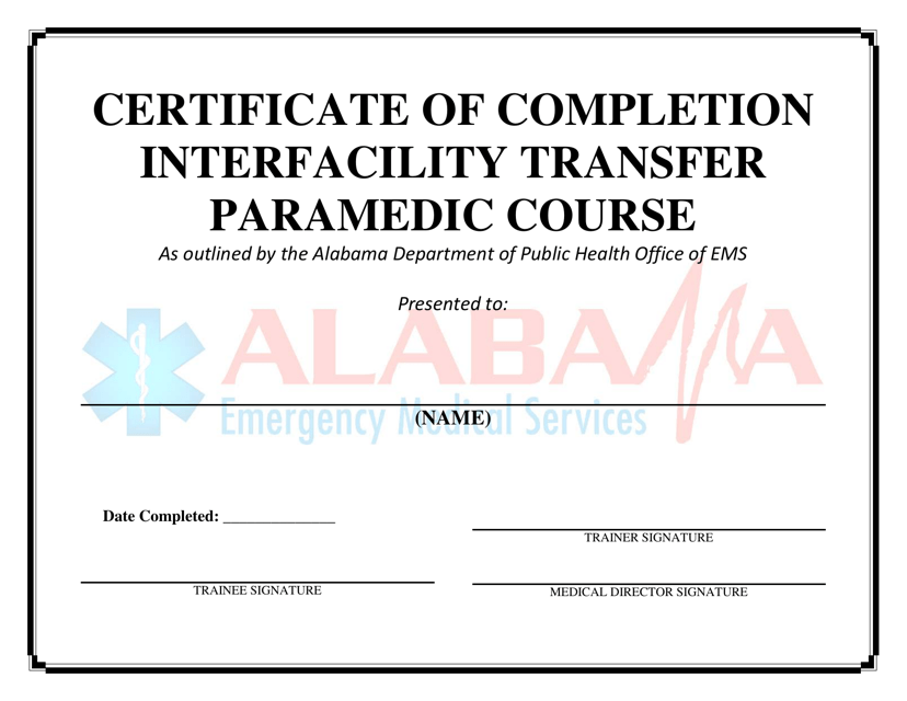 Certificate of Completion - Interfacility Transfer Paramedic Course - Alabama
