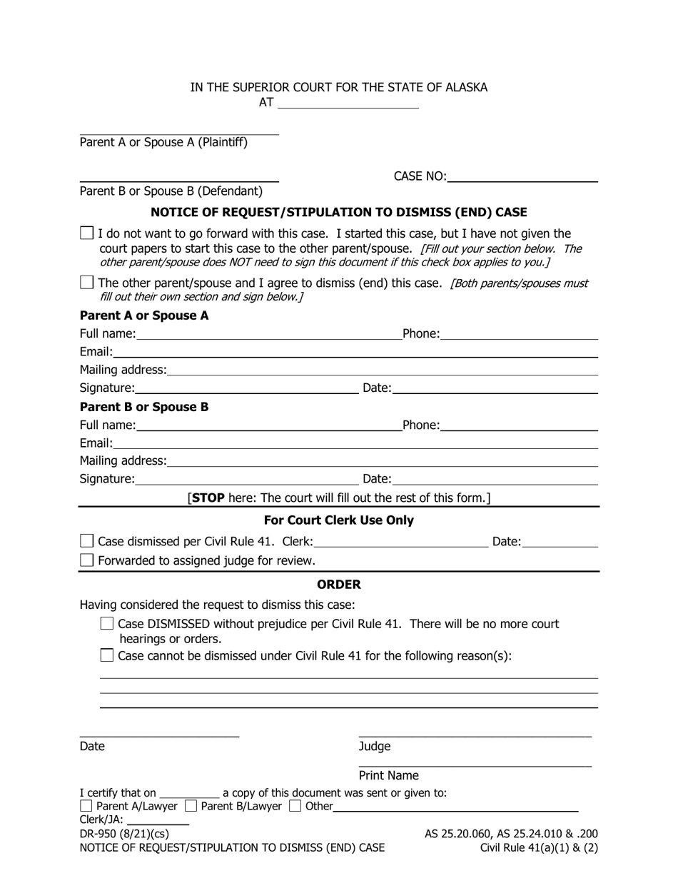 Form DR-950 Notice of Request / Stipulation to Dismiss (End) Case - Alaska, Page 1