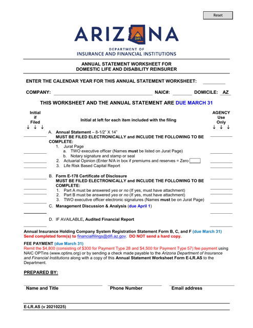 Form E-LR.AS Annual Statement Worksheet for Domestic Life and Disability Reinsurer - Arizona