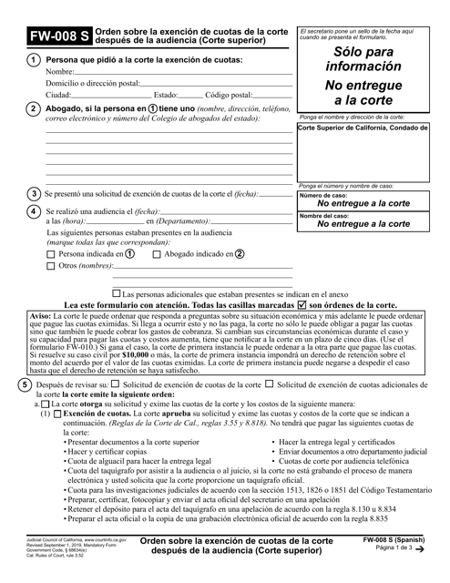 Formulario FW-008 Orden Sobre La Exencion De Cuotas De La Corte Despues De La Audiencia (Corte Superior) - California (Spanish)
