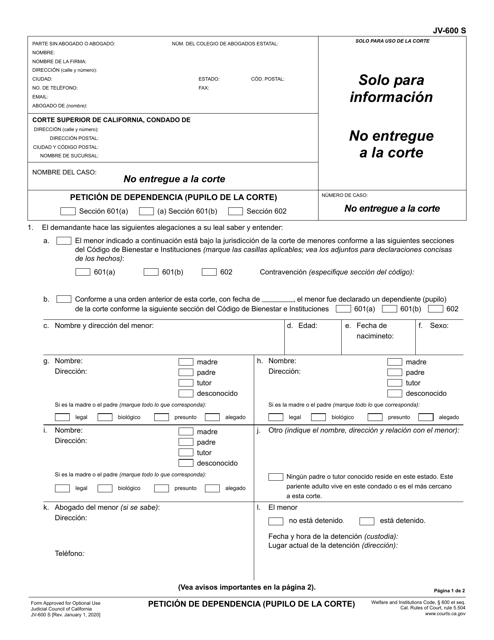 Document preview: Formulario JV-600 Peticion De Dependencia (Pupilo De La Corte) - California (Spanish)