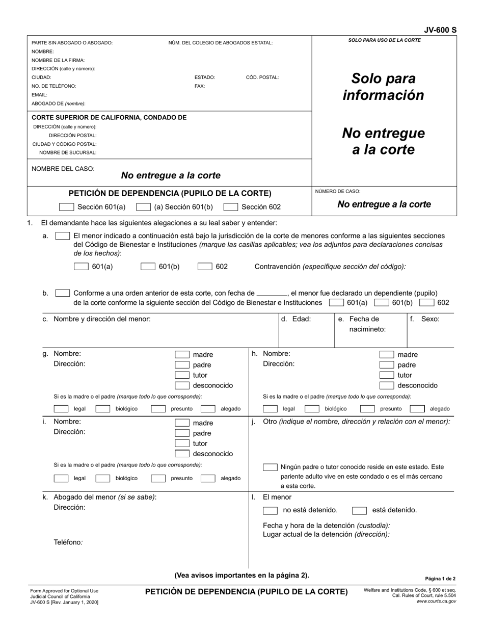 Formulario JV-600 Peticion De Dependencia (Pupilo De La Corte) - California (Spanish), Page 1