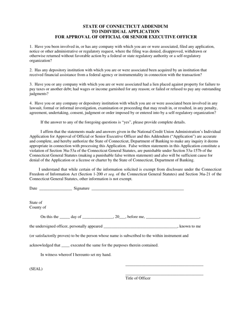 State of Connecticut Addendum to Individual Application for Approval of Official or Senior Executive Officer - Connecticut