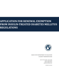 &quot;Application for Renewal Exemption From Insulin-Treated Diabetes Mellitus Regulations&quot; - Idaho
