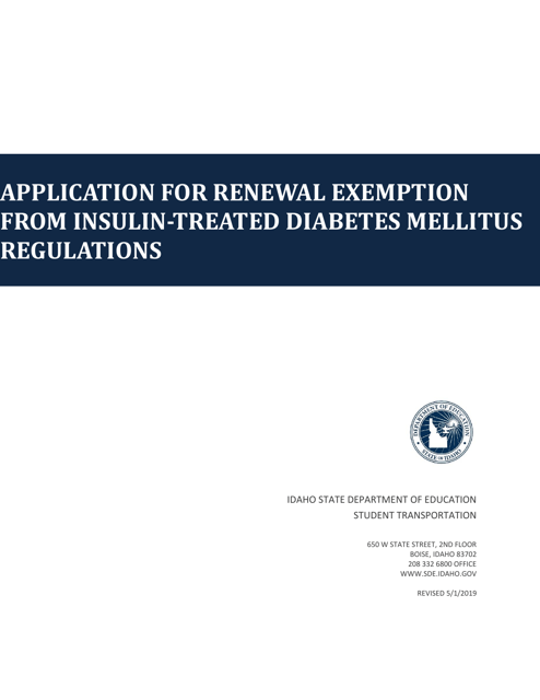 Application for Renewal Exemption From Insulin-Treated Diabetes Mellitus Regulations - Idaho