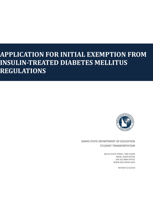 Application for Initial Exemption From Insulin-Treated Diabetes Mellitus Regulations - Idaho