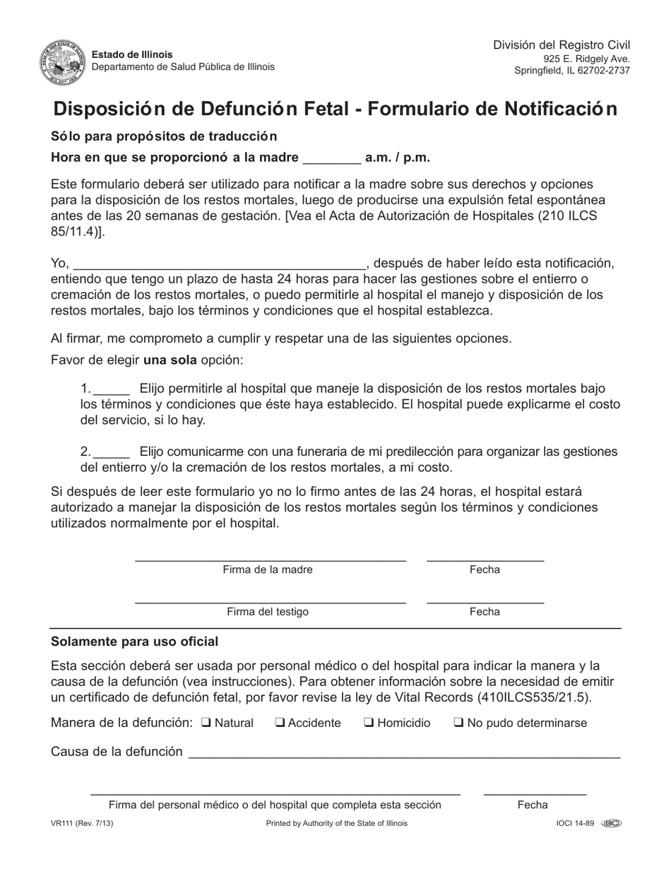 Formulario VR111 Disposicion De Defuncion Fetal - Formulario De Notificacion - Illinois (Spanish), Page 1