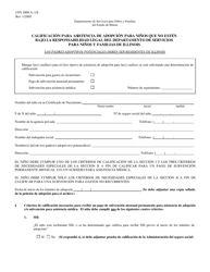 Document preview: Formulario CFS1800 A-1/S Calificacion Para Asistencia De Adopcion Para Ninos Que No Estan Bajo La Responsabilidad Legal Del Departamento De Servicios Para Ninos Y Familias De Illinois - Illinois (Spanish)
