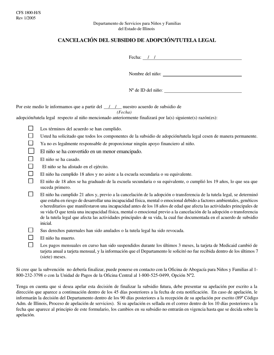 Formulario CFS1800-H / S Cancelacion Del Subsidio De Adopcion / Tutela Legal - Illinois (Spanish), Page 1