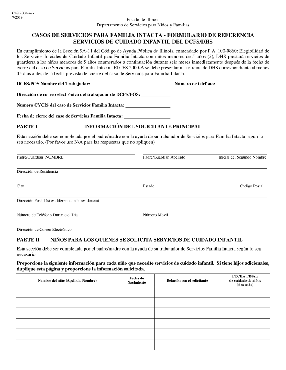 Formulario CFS2000-A / S Casos De Servicios Para Familia Intacta - Formulario De Referencia Servicios De Cuidado Infantil Del Dcfs / Dhs - Illinois (Spanish), Page 1