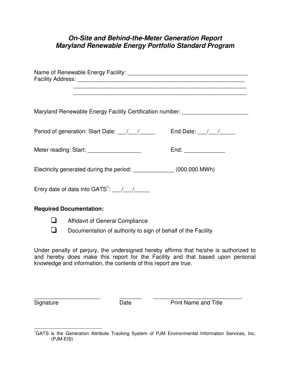 Meter Declaration Report Maryland On-Site and Behind-The-Meter Generation Report - Maryland ...