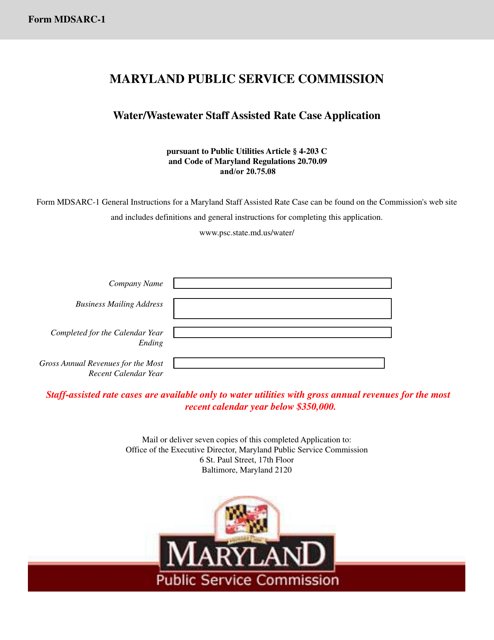 Form MDSARC-1 Water/Wastewater Staff Assisted Rate Case Application - Maryland