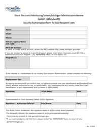 &quot;Security Authorization Form for Sub-recipient Users - Grant Electronic Monitoring System/Michigan Administrative Review System (Gems/Mars)&quot; - Michigan