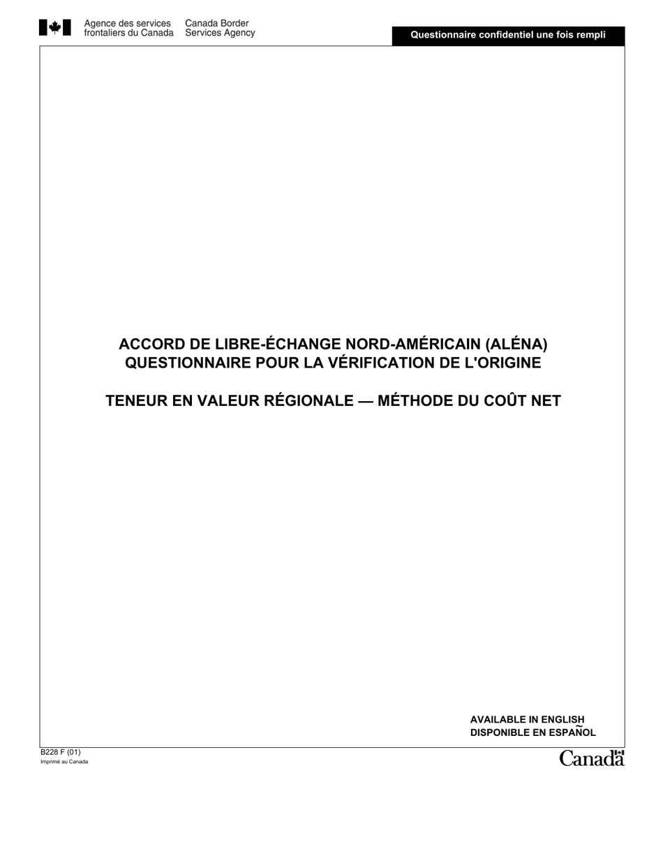 Forme B228 Accord De Libre-Echange Nord-Americain (Alena) Questionnaire Pour La Verification De Lorigine Teneur En Valeur Regionale - Methode Du Cout Net - Canada (French), Page 1
