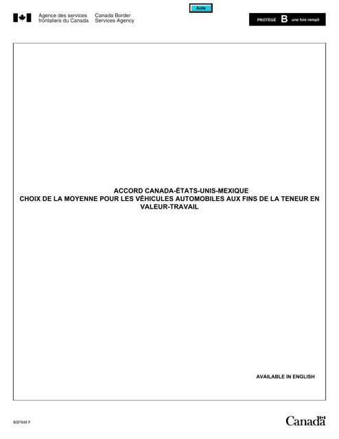 Forme BSF848 Accord Canada-Etats-Unis-Mexique Choix De La Moyenne Pour Les Vehicules Automobiles Aux Fins De La Teneur En Valeur-Travail - Canada (French)