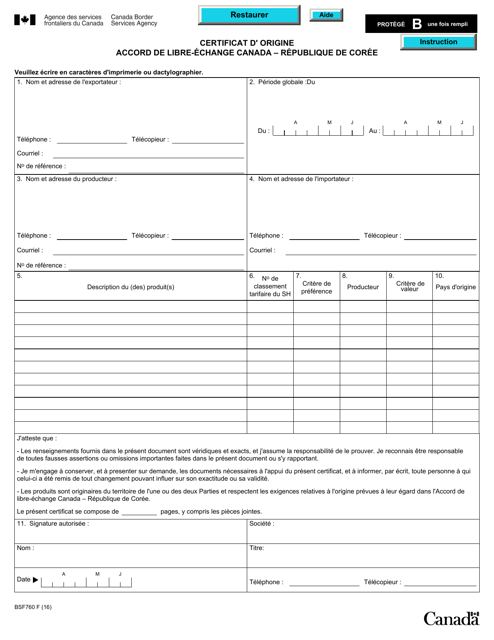 Forme BSF760 Certificat D' Origine: Accord De Libre-Echange Canada - Republique De Coree - Canada (French)