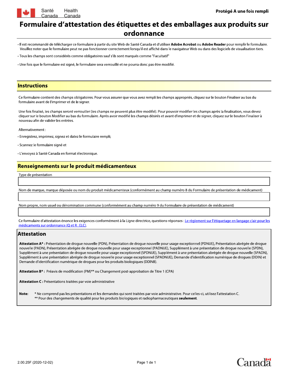 Forme 2.00.25F Formulaire Dattestation DES Etiquettes Et DES Emballages Pour Les Medicaments Vendus Sans Ordonnance - Canada (French), Page 1