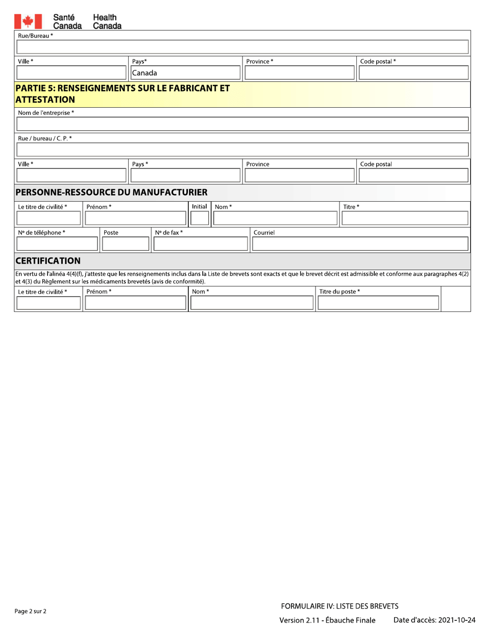 Forme IV Liste DES Brevets Reglement Sur Les Medicaments Brevetes (Avis De Conformite) Remplir Un Formulaire Par Brevet Par Din - Canada (French), Page 2
