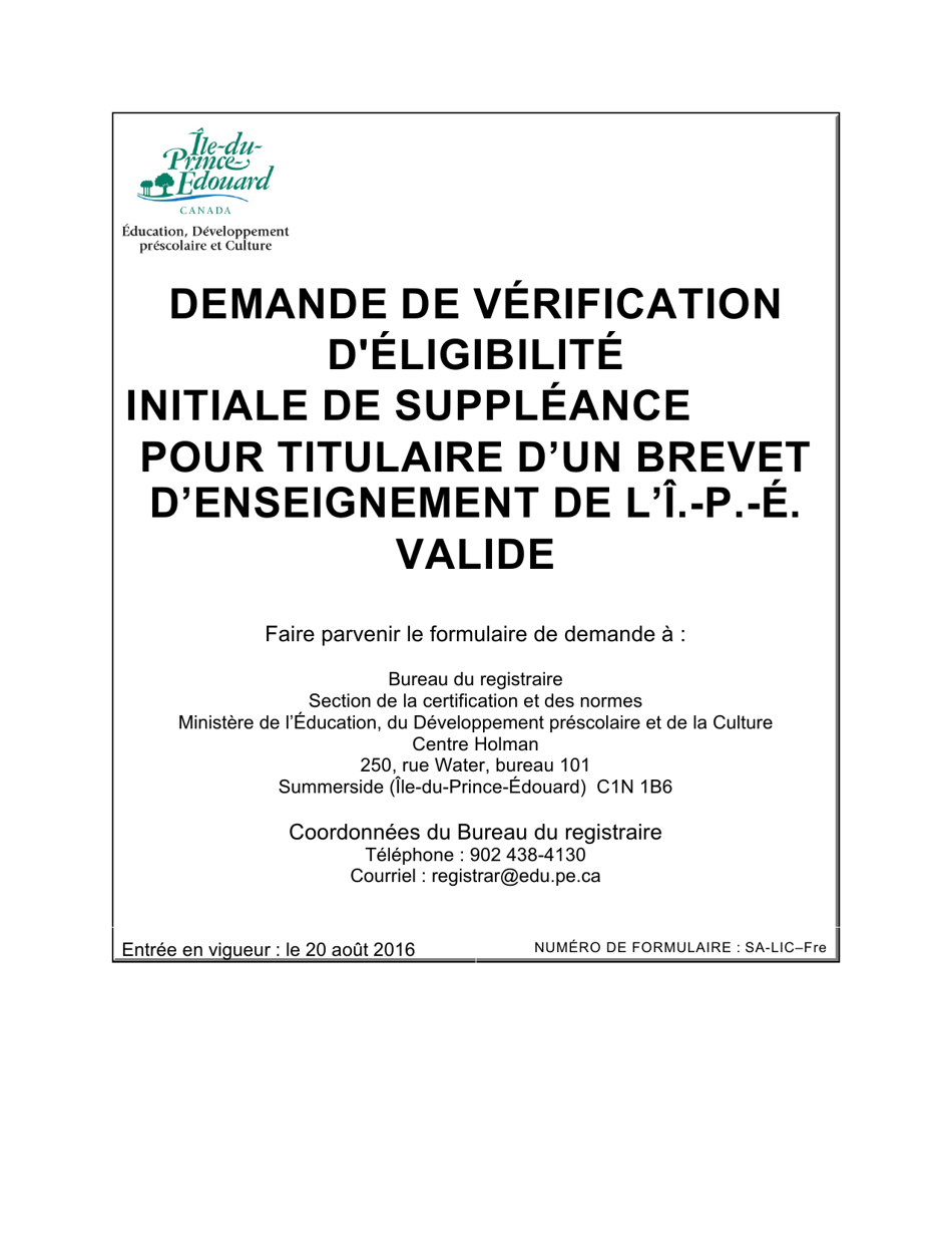 Forme SA-LIC Demande De Verification Deligibilite Initiale De Suppleance Pour Titulaire Dun Brevet Denseignement De Li.-p.-e. Valide - Prince Edward Island, Canada (French), Page 1