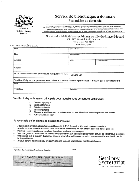 Forme 12PL 15-33762 Service De Bibliotheque a Domicile Formulaire De Demande - Prince Edward Island, Canada (French)