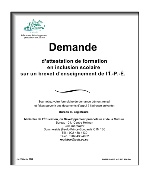 Forme AD INC ED Demande D'attestation De Formation En Inclusion Scolaire Sur Un Brevet D'enseignement De L'i.-p.-e. - Prince Edward Island, Canada (French)