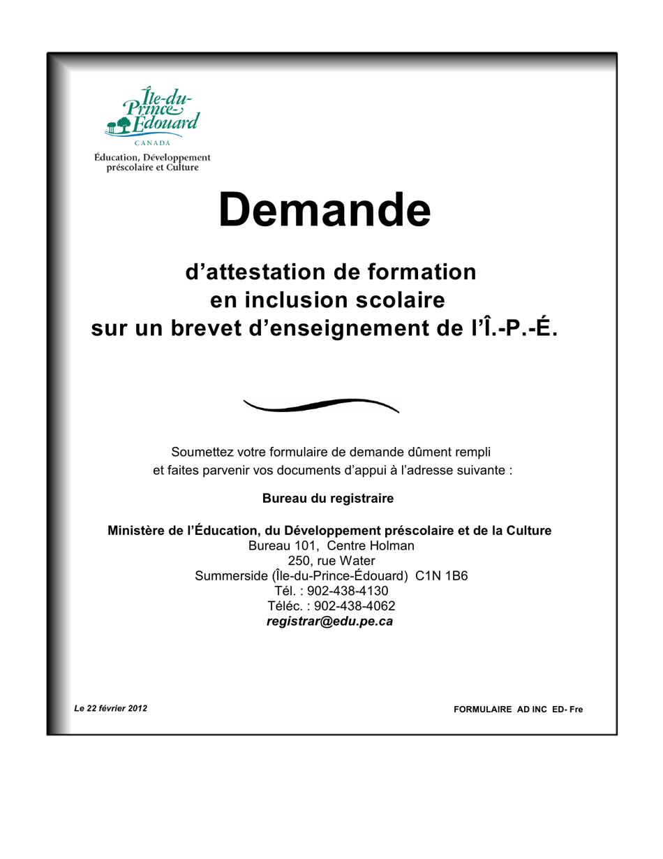 Forme AD INC ED Demande Dattestation De Formation En Inclusion Scolaire Sur Un Brevet Denseignement De Li.-p.-e. - Prince Edward Island, Canada (French), Page 1