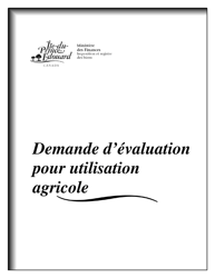 Document preview: Forme 11PT15-30764 Demande D'evaluation Pour Utilisation Agricole - Prince Edward Island, Canada (French)