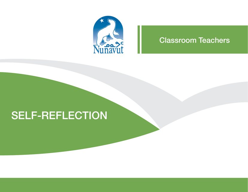 Classroom Teacher Self-reflection - Nunavut, Canada