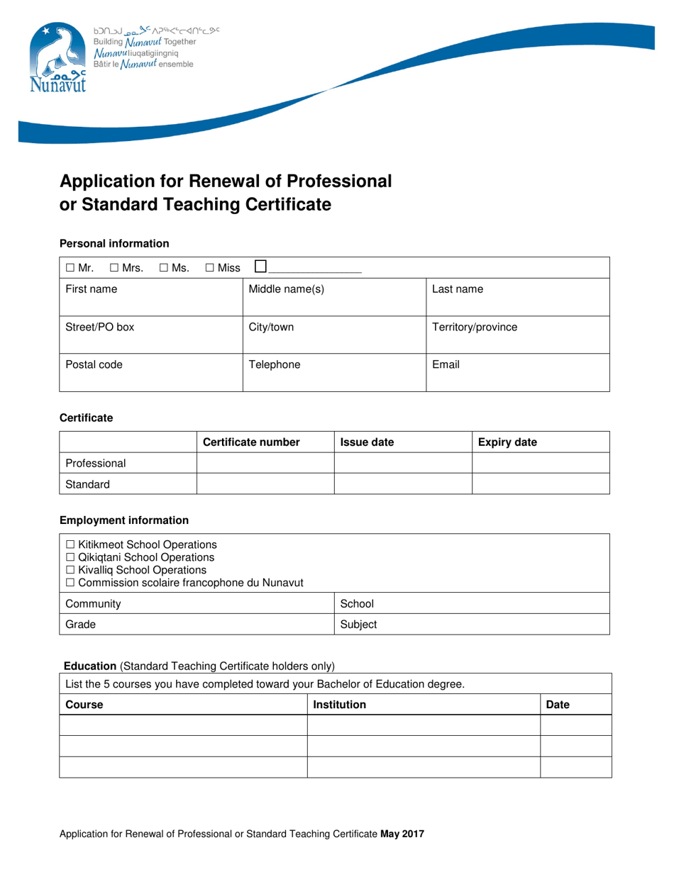 Application for Renewal of Professional or Standard Teaching Certificate - Nunavut, Canada, Page 1