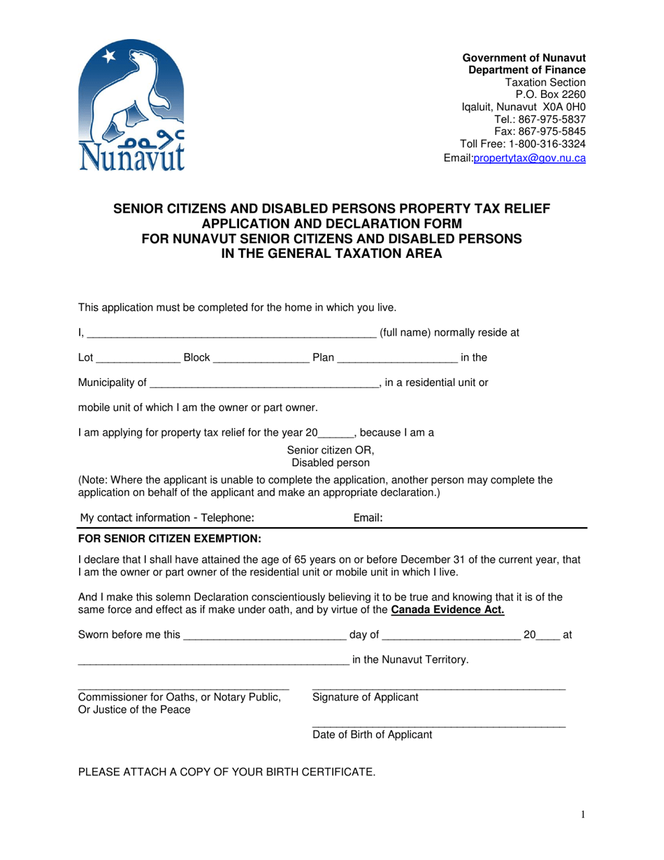 Senior Citizens and Disabled Persons Property Tax Relief Application and Declaration Form for Nunavut Senior Citizens and Disabled Persons in the General Taxation Area - Nunavut, Canada, Page 1
