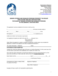 Senior Citizens and Disabled Persons Property Tax Relief Application and Declaration Form for Nunavut Senior Citizens and Disabled Persons in the General Taxation Area - Nunavut, Canada