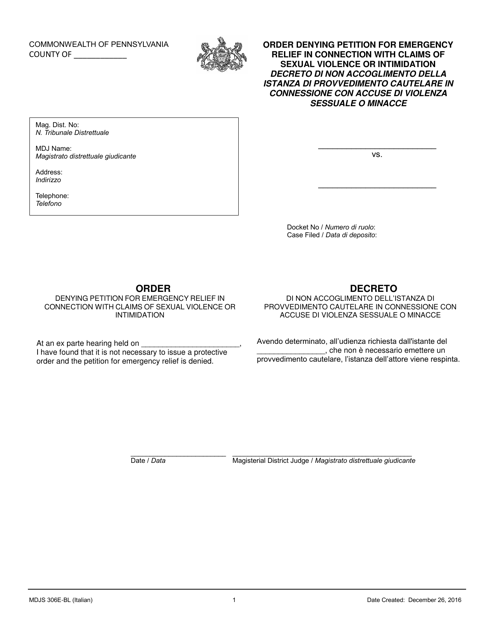 Form MDJS306E-BL Order Denying Petition for Emergency Relief in Connection With Claims of Sexual Violence or Intimidation - Pennsylvania (English/Italian)