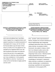 Document preview: Form AOPC312-08 (B) Tenant's Supersedeas Affidavit (Non-section 8) Filed Pursuant to Pa.r.c.p.m.d.j. No. 1008c (2) - Pennsylvania (English/Polish)