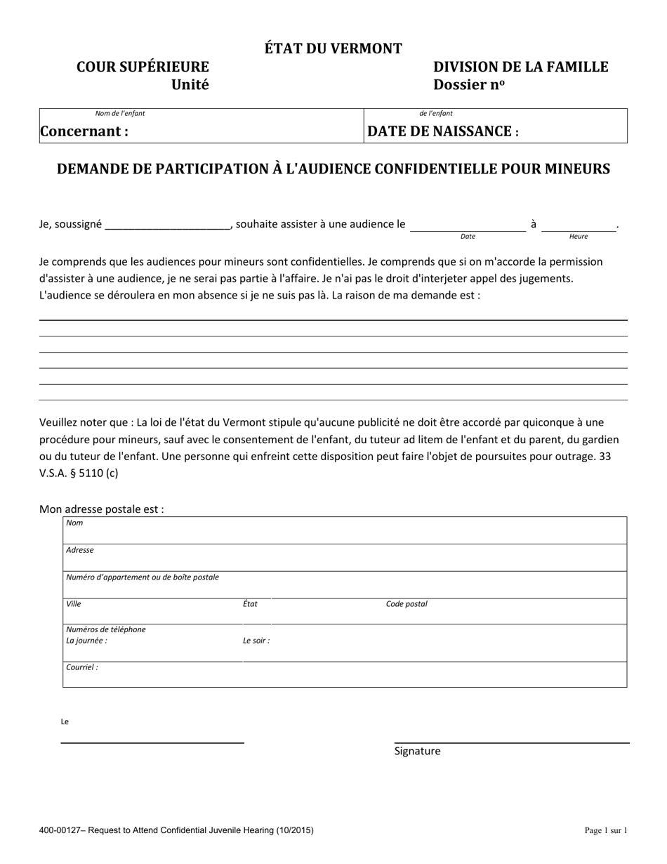 Form 400-00127 Request to Attend Confidential Juvenile Hearing - Vermont (French), Page 1