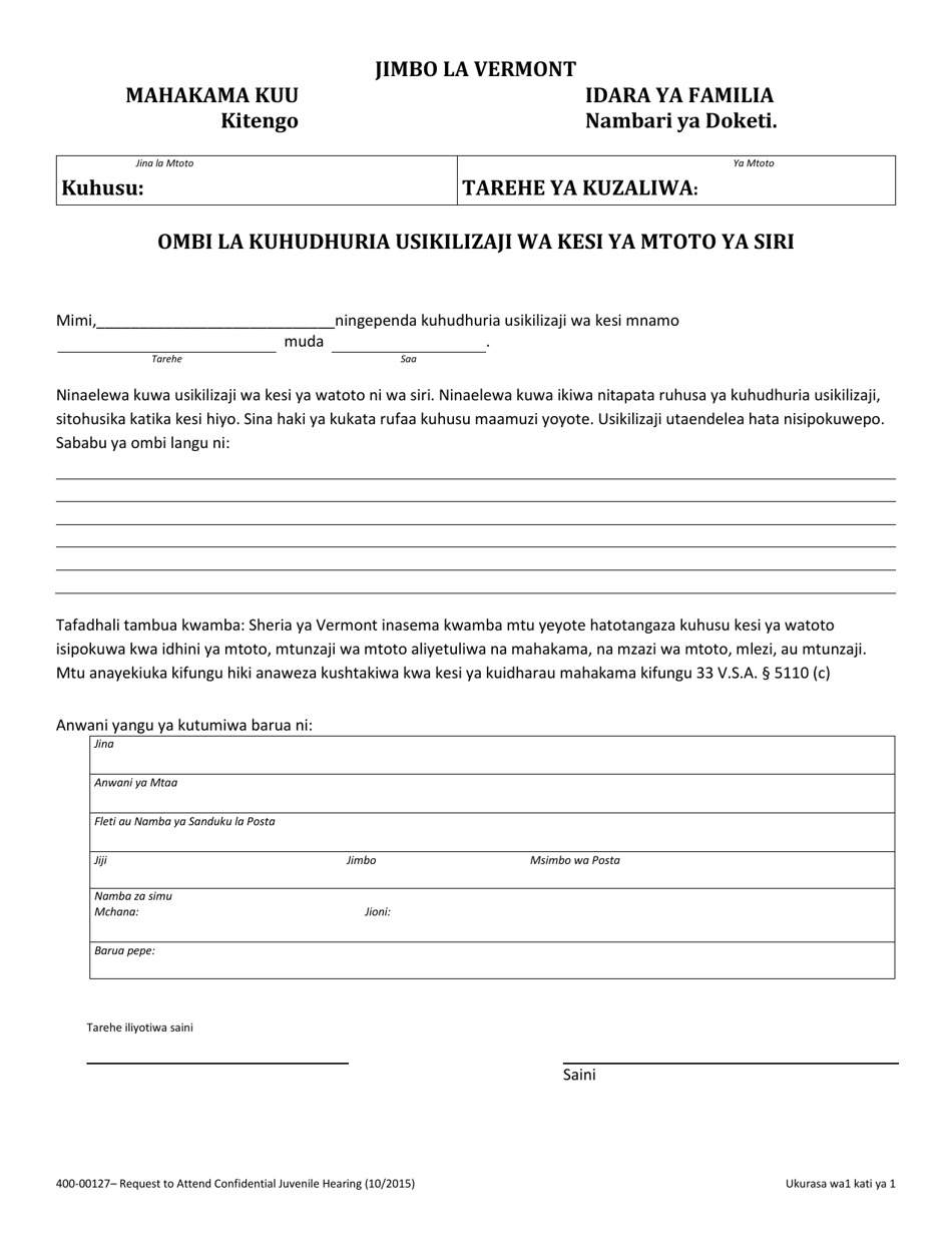 Form 400-00127 Request to Attend Confidential Juvenile Hearing - Vermont (Swahili), Page 1