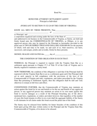 Document preview: Bond for Attorney Settlement Agent - Principal as Individual - Virginia