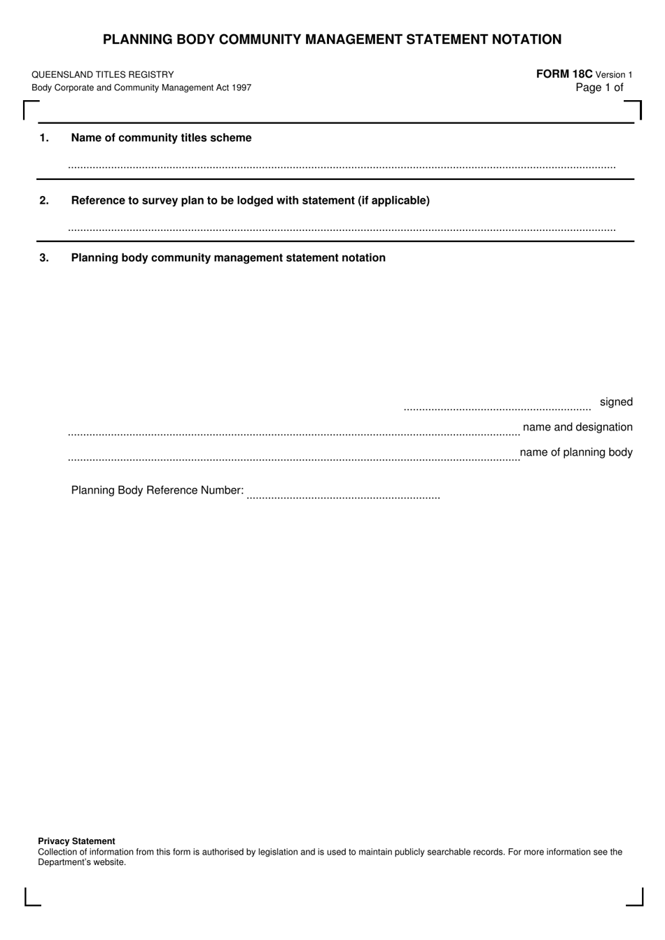 Form 18C Planning Body Community Management Statement Notation - Queensland, Australia, Page 1