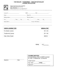 Document preview: Fur Dealer - Taxidermist - Hide/Antler Dealer License Application - Oregon