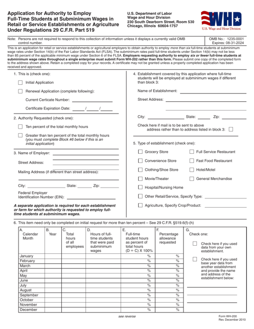 Form WH-200 Application for Authority to Employ Full-Time Students at Subminimum Wages in Retail or Service Establishments or Agriculture Under Regulations 29 C.f.r. Part 519