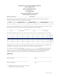 Document preview: Schedule 1 Assignment to Alternate Work Schedule Pursuant to Appendix B of the Bargaining Agreement Between the State of Alaska and the Alaska Public Employees Association/Aft Representing the Supervisory Unit - Alaska