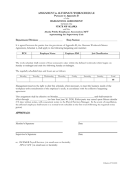 Document preview: Assignment to Alternate Work Schedule Pursuant to Appendix D of the Bargaining Agreement Between the State of Alaska and the Alaska Public Employees Association/Aft Representing the Supervisory Unit - Alaska