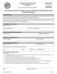 Document preview: Form ED-200-OPE Online Pre License School Examination Proctor Certification - Arizona