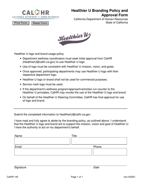 Form CALHR145 Healthier U Branding Policy and Approval Form - California