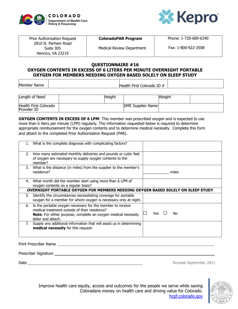 Colorado Questionnaire 16 Oxygen Contents in Excess of 6 Liters Per