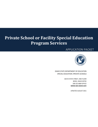 Private School or Facility Special Education Program Services Application Packet - Idaho