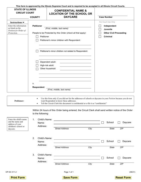 Form OP-SC411.2 Confidential Name & Location of the School or Daycare - Illinois