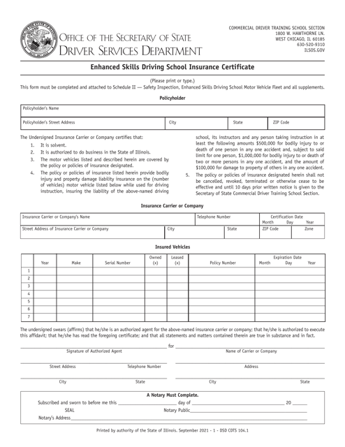 Form DSD CDTS104 Enhanced Skills Driving School Insurance Certificate - Illinois