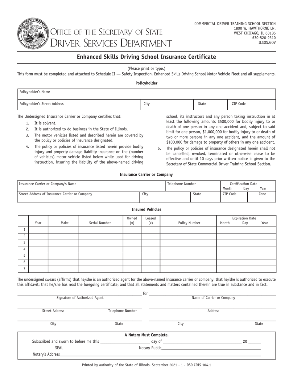 Form DSD CDTS104 Enhanced Skills Driving School Insurance Certificate - Illinois, Page 1